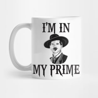 Im-in-my-prime Mug